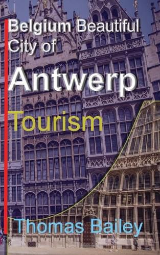 Cover image for Belgium Beautiful City of Antwerp