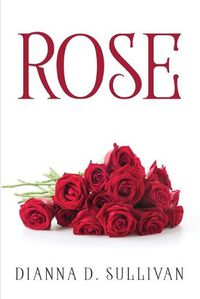 Cover image for Rose