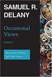 Cover image for Occasional Views Volume 1: More About Writing  and Other Essays