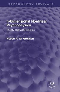 Cover image for n-Dimensional Nonlinear Psychophysics: Theory and Case Studies