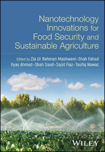 Cover image for Nanotechnology Innovations for Food Security and Sustainable Agriculture