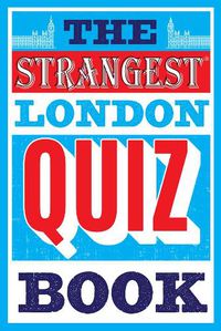 Cover image for The Strangest London Quiz Book