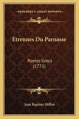 Etrennes Du Parnasse: Poetes Grecs (1771)