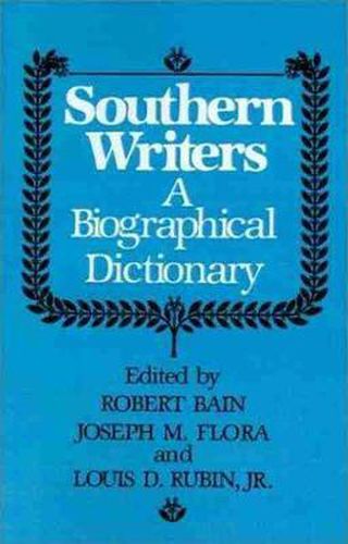 Cover image for Southern Writers: A New Biographical Dictionary