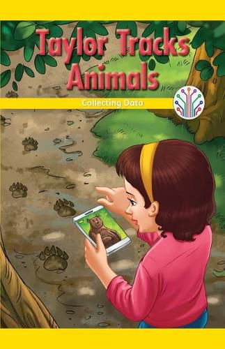 Cover image for Taylor Tracks Animals: Collecting Data