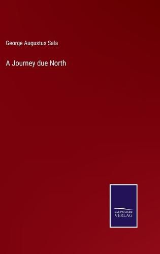 Cover image for A Journey due North