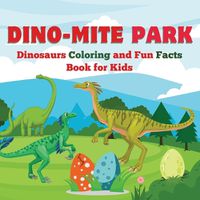 Cover image for Dino-Mite Park