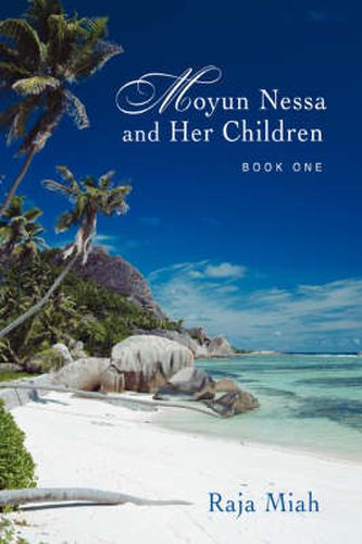 Cover image for Moyun Nessa and Her Children: Book One