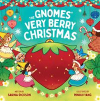 Cover image for The Gnomes' Very Berry Christmas