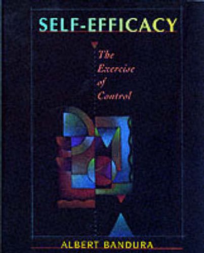 Cover image for Self Efficacy: The Exercise of Control