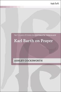 Cover image for Karl Barth on Prayer
