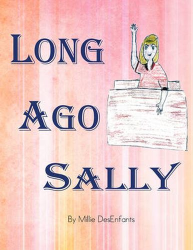 Cover image for Long Ago Sally