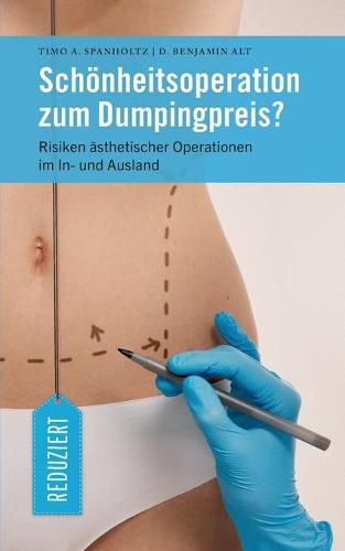 Cover image for Schoenheitsoperation zum Dumpingpreis?: Risiken AEsthetischer Operationen im In- und Ausland