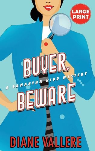 Cover image for Buyer, Beware (Large Print Edition): A Samantha Kidd Mystery