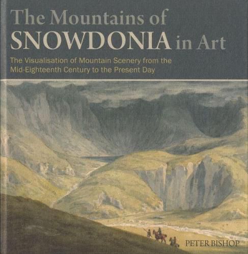 Cover image for Mountains of Snowdonia in Art, The