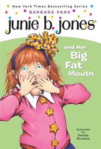 Cover image for Junie B. Jones #3: Junie B. Jones and Her Big Fat Mouth