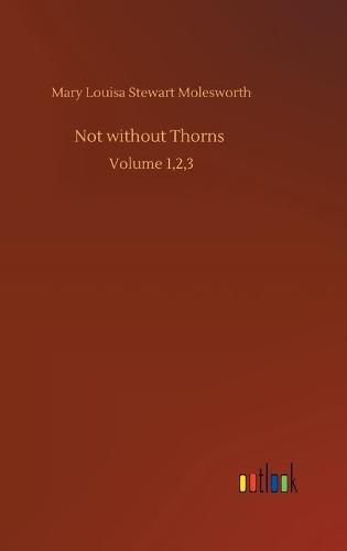 Not without Thorns: Volume 1,2,3