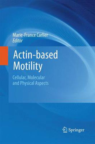 Cover image for Actin-based Motility: Cellular, Molecular and Physical Aspects