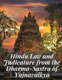 Cover image for Hindu Law and Judicature from the Dharma-Sastra of Yajnavalkya