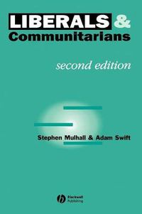 Cover image for Liberals and Communitarians: An Introduction