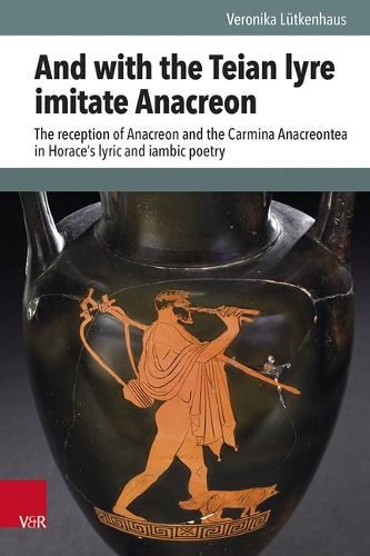 Cover image for And with the Teian lyre imitate Anacreon