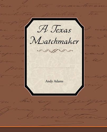 Cover image for A Texas Matchmaker