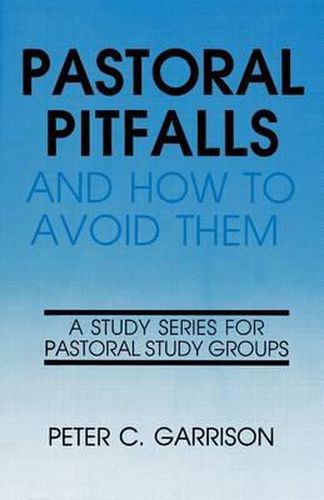 Cover image for Pastoral Pitfalls & How to Avo