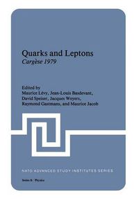 Cover image for Quarks and Leptons: Cargese 1979