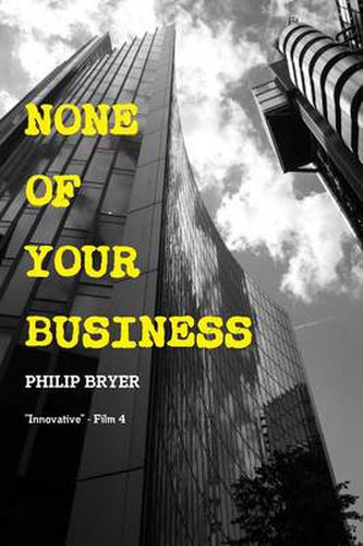 Cover image for None of Your Business