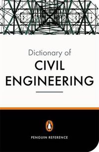 Cover image for The New Penguin Dictionary of Civil Engineering