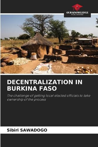 Cover image for Decentralization in Burkina Faso