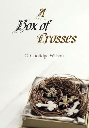 Cover image for A Box of Crosses