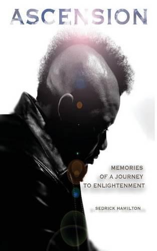 Cover image for Ascension: Memories of a Journey to Enlightenment