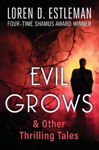 Cover image for Evil Grows