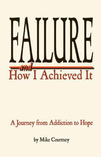 Cover image for Failure and How I Achieved It