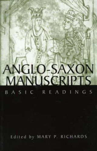 Anglo-Saxon Manuscripts: Basic Readings