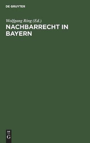 Cover image for Nachbarrecht in Bayern