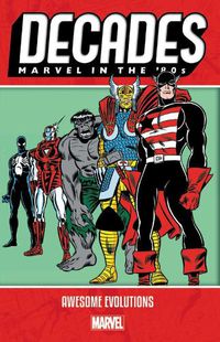 Cover image for Decades: Marvel In The 80s - Awesome Evolutions