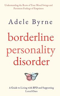 Cover image for Borderline Personality Disorder