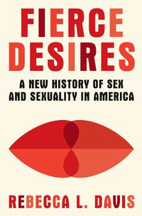 Cover image for Fierce Desires