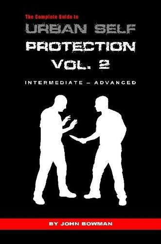 Cover image for The Complete Guide to Urban Self Protection