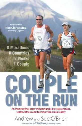 Cover image for Couple on the Run: 8 Marathons, 8 Countries, 8 weeks, 1 Couple