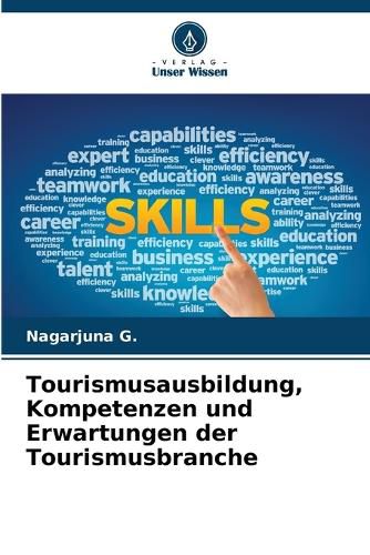 Cover image for Tourismusausbildung, Kompetenzen und Erwartungen der Tourismusbranche