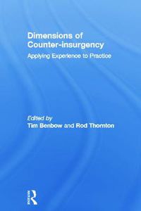 Cover image for Dimensions of Counter-insurgency: Applying Experience to Practice