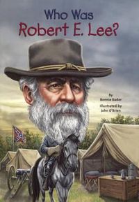Cover image for Who Was Robert E. Lee?