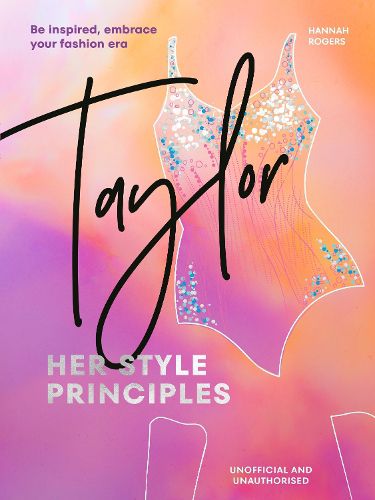 Cover image for TAYLOR: Her Style Principles