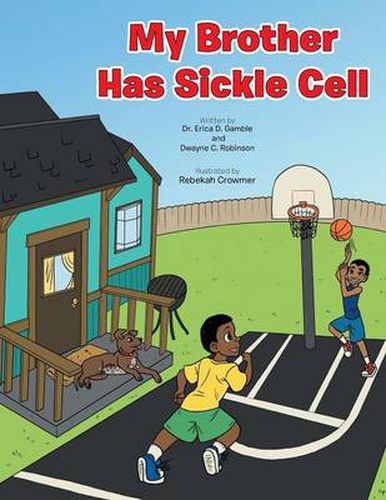 Cover image for My Brother Has Sickle Cell