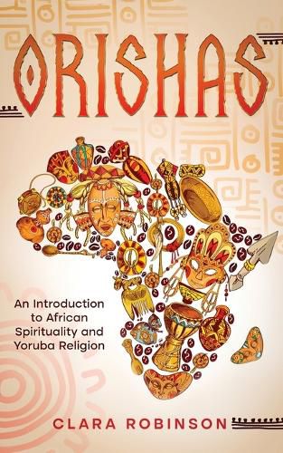 Cover image for Orishas: An Introduction to African Spirituality and Yoruba Religion