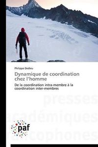 Cover image for Dynamique de Coordination Chez l'Homme