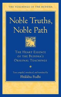 Cover image for Noble Truths, Noble Path